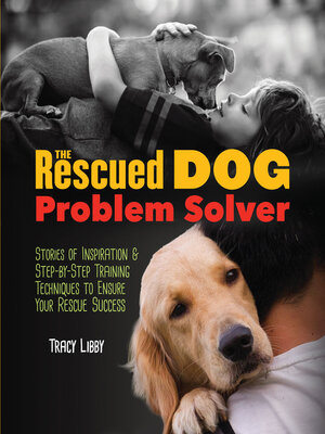 The Rescued Dog Problem Solver - ebook